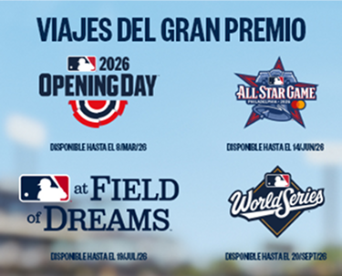 grand prize trips 2026 opening day(Available thru 3/8/2026), all star games(available thru 6/14/2026), at fields of dreams(available thru 7/19/2026), world series(available thru 9/20/2026)